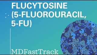 Flucytosine  5fluorouracil  5FU MedSchool Lecture Series [upl. by Sigfrid]