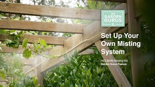 How to Set Up A Misting System with The Garden Gurus [upl. by Leahicm]