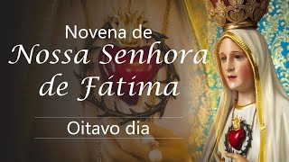 Novena de Nossa Senhora de Fátima  8º dia [upl. by Eelarak]