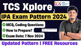 TCS IPA Exam Pattern 2024  TCS Xplore Proctored Assessment Exam Pattern 2024  FREE Resources [upl. by Aeht]