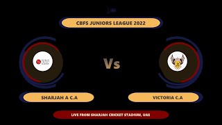 Sharjah CBFS Juniors League 2022  Under 14 [upl. by Lavena]