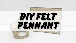 DIY felt pennant [upl. by Terrence32]