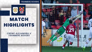 Match Highlights  Crewe Alexandra v Tranmere Rovers [upl. by Severn]