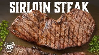 The Best Way To Grill Sirloin Steak  Dry Brine or Marinade [upl. by Alfonse518]