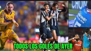 TODOL LOS GOLES DE LA NOCHE PASADA EN LA LIGA MX [upl. by Lanos]