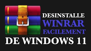 Comment Désinstaller WinRAR de Windows 11 [upl. by Aurelio]