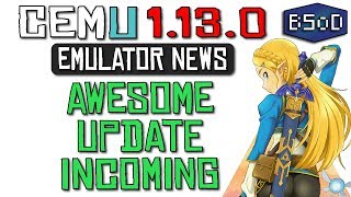 Cemu 1130 News  Texture Rewrite and Vulkan API Teased [upl. by Saddler803]