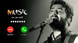 Arijit Singh New song Ringtone 😍🥰 [upl. by Shannan]