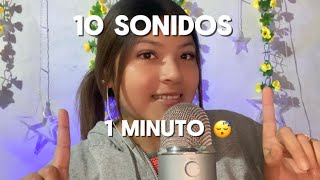 ASMR 10 SONIDOS en 1 MINUTO 😱😴 [upl. by Lletnwahs]