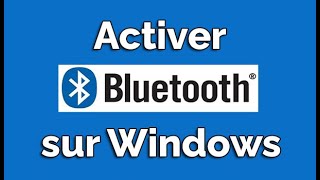 Activer Bluetooth [upl. by Jareb]