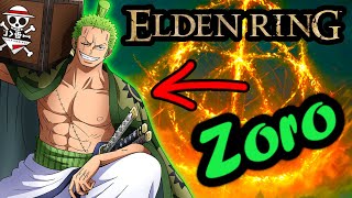 I BEAT Elden Ring As Zoro amp Had An Experience One Piece Zoro build [upl. by Lydnek]