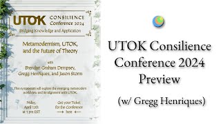 Metamodern Spirituality  UTOK Consilience Conference 2024 Preview [upl. by Adikram697]