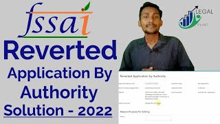 How To Submit Fssai Reverted Application By Authority  Fssai Reverted Application By Authority 2022 [upl. by Othella473]