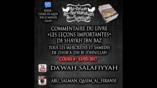 Cours 4 du livre quotLes Leçons Importantesquot de Shaykh Ibn Baz paltalk  130517 [upl. by Erehc256]