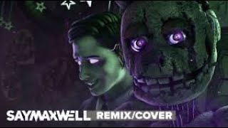 Follow Me FNAF Song Remix by SayMaxWell and APAngryPiggy  I don’t own this [upl. by Natal]