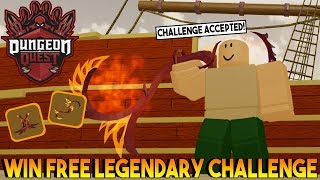 FREE LEGENDARY CHALLENGE IN DUNGEON QUEST ROBLOX [upl. by Innek913]