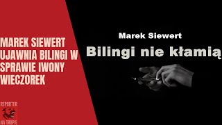 Marek Siewert ujawnia bilingi w sprawie Iwony Wieczorek [upl. by Hsur]