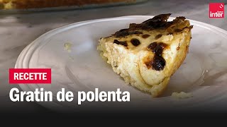 Gratin de polenta au parmesan  Les recettes de FrançoisRégis Gaudry [upl. by Whelan]