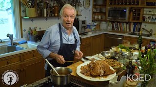 Roast Turkey Gravy and Stuffing  Jacques Pépin Cooking At Home  KQED [upl. by Zarah]