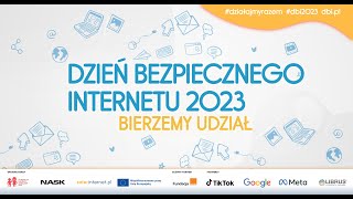 Dzień Bezpiecznego Internetu DBI 2023 [upl. by Artemisia]