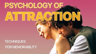 Unlocking the Secrets of Attraction Understanding the Psychology Behind Human Connection [upl. by Ecnerol]