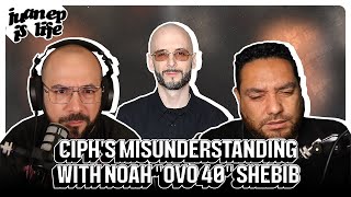 Cipha Sounds Explains Misunderstanding with Noah “OVO 40” Shebib  Juan EP Is Life [upl. by Leid]