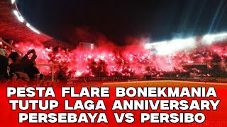 PESTA FLARE BONEK MANIA TUTUP LAGA ANNIVERSARY PERSEBAYA VS PERSIBO [upl. by Rattray353]