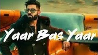 YAAR BAS YAAR LYRICAL Video DESI CREWHarsimranNew Punjabi song [upl. by Pleione]