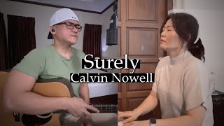 Surely  Calvin Nowell  Arnel amp Amy Acoustic Worship [upl. by Kira557]