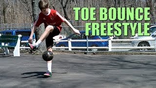 Toe Bounce Tutorial  Freestyle Soccer  Football Juggling Trick  Skill In Air [upl. by Adnilab]