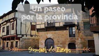 UN PASEO POR LA PROVINCIA  Gumiel de Izán [upl. by Echikson289]