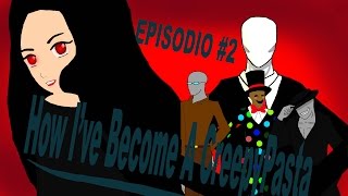 How Ive Become A CreepyPasta–EPISODE 2–decision [upl. by Karee]