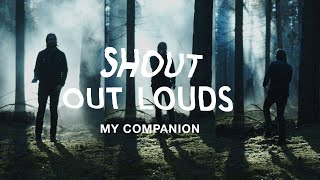 Shout Out Louds  My Companion Official Music Video [upl. by Nonnad]