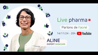 Live Pharma  Parlons de lacné [upl. by Alliw]