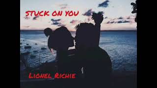 Lionel Richie  Stuck On You [upl. by Leinod]