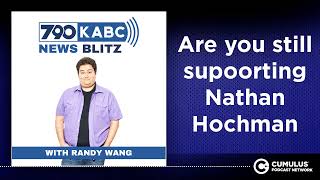 Are you still supoorting Nathan Hochman [upl. by Surovy586]