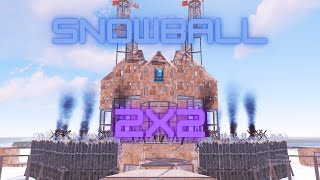 Best Snowball 2x2 Rust Base Concept  Wide Gap China Wall  Small Open Core [upl. by Ettenig]