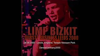 Limp Bizkit  Live at Leeds England 28082000 Europe Tour [upl. by Arda]