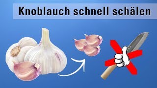 Knoblauch schälen Trick im Glas  In Sekunden [upl. by Bradwell]