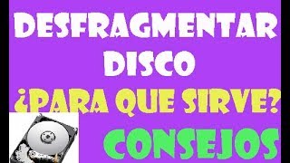 Desfragmentar Disco Duro ¿Para que sirve CONSEJOS 2024 [upl. by Julio]