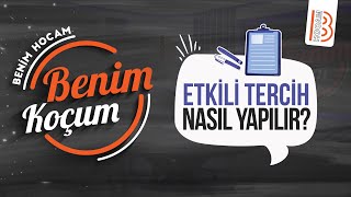 Etkili Tercih Nasıl Yapılır [upl. by Anegal]