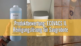 Produktbewertung ECOVACS 1L Reinigungslösung für Saugroboter der Ecovacs DEEBOT X1X2X5T10T20T3 [upl. by Swisher]