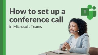 How to set up a conference call in Microsoft Teams [upl. by Ariahay]