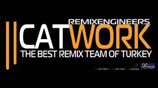 Catwork Remix Enginiers  Turkish Beach [upl. by Lette]