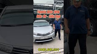 Toyota altis 2016 siêu đẹp toyota altis [upl. by Fitalludba]