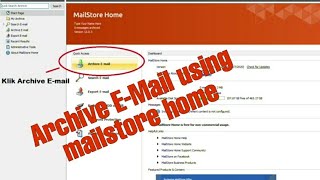 Tutorial Archive Email MyGovUC menggunakan MailStore Home  Cara Backup Email [upl. by Aekin]