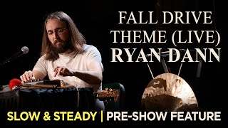 Fall Drive Theme Live  Slow amp Steady PreShow Feature [upl. by Weinshienk]