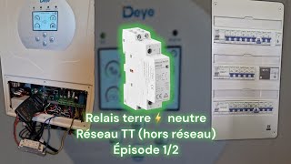 Montage dun relais terreneutre sur onduleur hybride DEYE 12 🔋 [upl. by Anaeg]