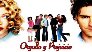 Orgullo Y Prejuicio 2003  Pelicula Completa  Kam Heskin  Orlando Seale  Lucila Solá [upl. by Ayyn105]