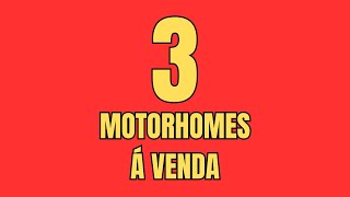 3 MOTORHOMES Á VENDA [upl. by Enaj691]